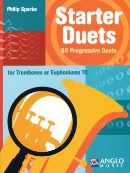 Starter Duets: 60 Progressive Duets - Trombone/Euphonium T.C. (HL-44007367)