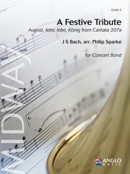 A Festive Tribute (from Cantata 207a): Grade 3 - Score and Parts (HL-44007468)