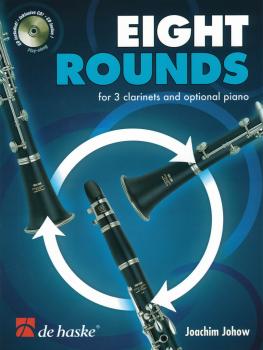 Eight Rounds (For 3 Clarinets and Optional Piano) (HL-44007628)