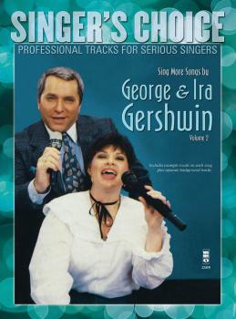 Sing More Songs by George & Ira Gershwin (Volume 2): Singer's Choice - (HL-00138895)