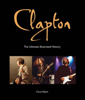 Clapton - The Ultimate Illustrated History (HL-00139164)