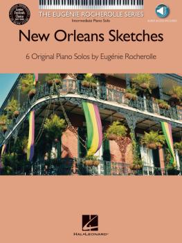 New Orleans Sketches: The Eugnie Rocherolle Series Intermediate Piano (HL-00139675)