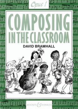 Composing in the Classroom, Op. 1 (HL-48011088)