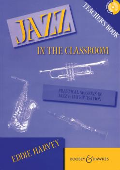 Jazz in the Classroom: Practical Sessions in Jazz and Improvisation (HL-48012152)