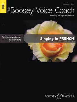 Singing in French - High Voice: The Boosey Voice Coach (HL-48020709)