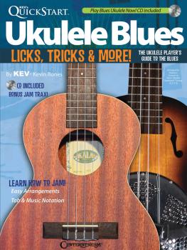 Kev's QuickStart Ukulele Blues: Licks, Tricks & More - The Ukulele Pla (HL-00141051)