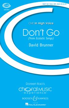 Don't Go (From Ecstatic Songs In High Voice) (HL-48022954)