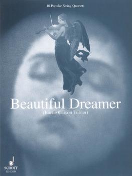 Beautiful Dreamer: 10 Popular String Quartets (HL-49003297)