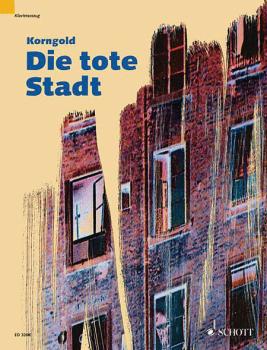 Die Tote Stadt (Vocal Score) (HL-49004082)