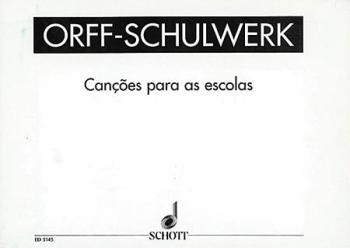 Cançoes para as Escolas: Portuguese Song Collection (HL-49005459)