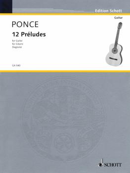 12 Preludes (Easy Etudes) (Guitar Solo) (HL-49010952)